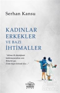 Kadınlar Erkekler Ve Bazı İhtimaller - Nemesis Kitap