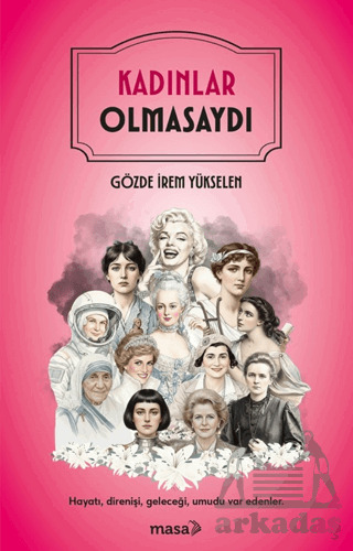 Kadınlar Olmasaydı - 1