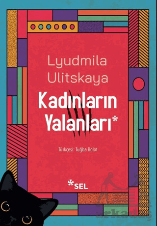 Kadınların Yalanları - Sel Yayıncılık