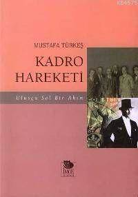 Kadro Hareketi - 2