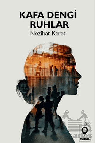 Kafa Dengi Ruhlar - Mahal Edebiyat