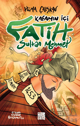 Kafamın İçi - Fatih Sultan Mehmet - Aile Yayınları
