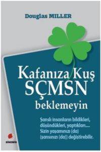 Kafanıza Kuş Sçmsn Beklemeyin - 1