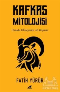 Kafkas Mitolojisi - 1