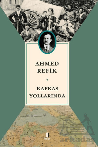 Kafkas Yollarında - Kapı Yayınları