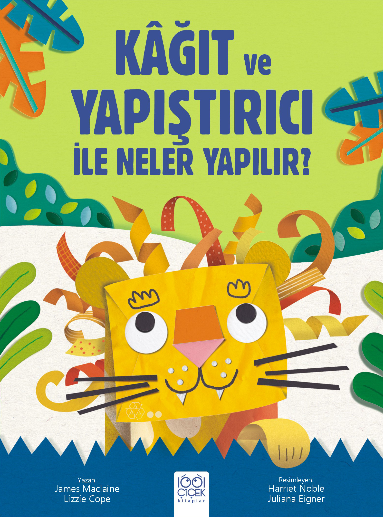 Kağıt ve Yapıştırıcı ile Neler Yapılır? 