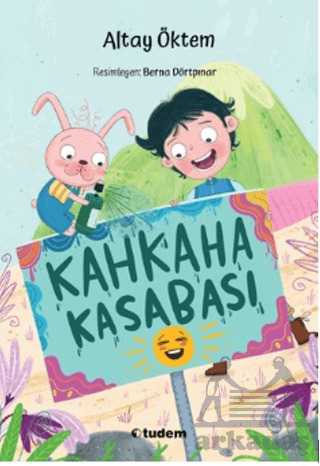 Kahkaha Kasabası - Tudem Yayınları