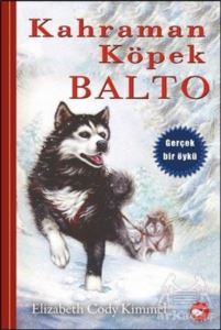 Kahraman Köpek Balto (Ciltsiz) - 2