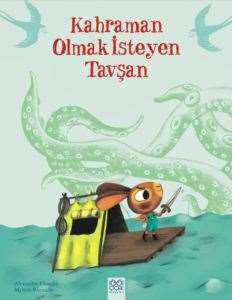 Kahraman Olmak İsteyen Tavşan - 1