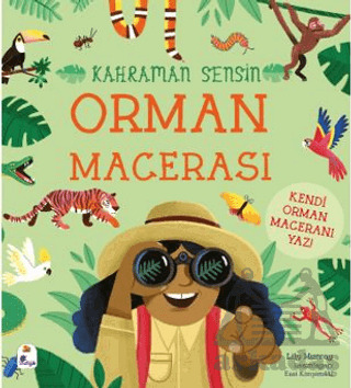 Kahraman Sensin - Orman Macerası - İndigo Çocuk