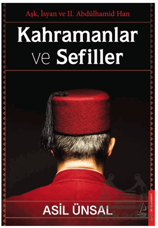 Kahramanlar Ve Sefiller - Destek Yayınları