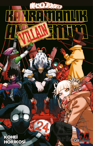 Kahramanlık Akademim 24. Cilt - Gerekli Şeyler Yayıncılık