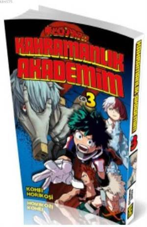 Kahramanlık Akademim 3. Cilt - Gerekli Şeyler Yayıncılık