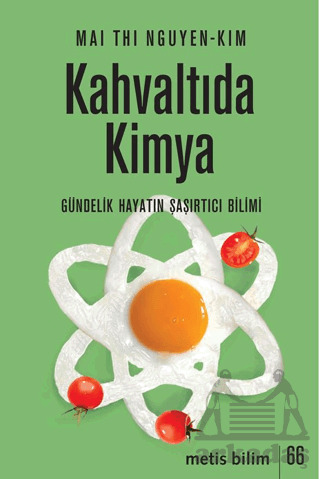 Kahvaltıda Kimya - 1