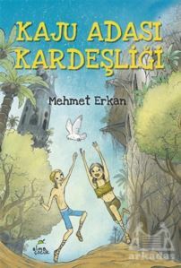 Kaju Adası Kardeşliği - Elma Çocuk