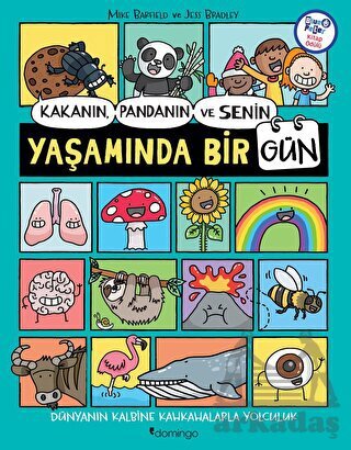 Kakanın, Pandanın Ve Senin Yaşamında Bir Gün - Domingo Yayınevi