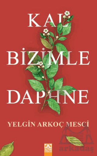 Kal Bizimle Daphne - 1