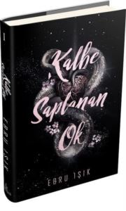Kalbe Saplanan Ok 1 - Ephesus Yayınları