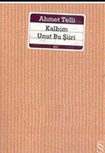 Kalbim Unut Bu Şiiri - 1