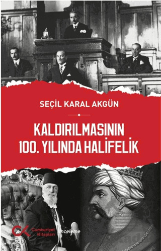 Kaldırılmasının 100. Yılında Halifelik - 2