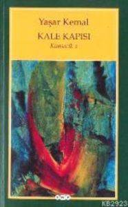 Kale Kapısı; Kimsecik 2 - Yapı Kredi Yayınları