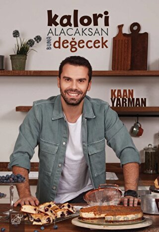 Kalori Alacaksan Buna Değecek - Düşbaz Kitaplar