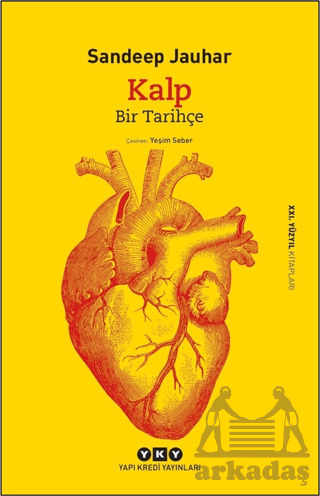 Kalp - Bir Tarihçe - Yapı Kredi Yayınları