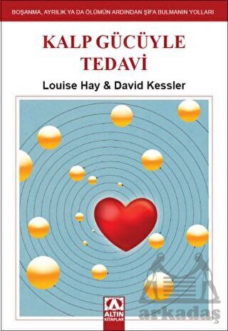 Kalp Gücüyle Tedavi - Altın Kitaplar