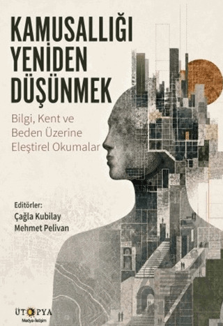 Kamusallığı Yeniden Düşünmek - Ütopya Yayınevi
