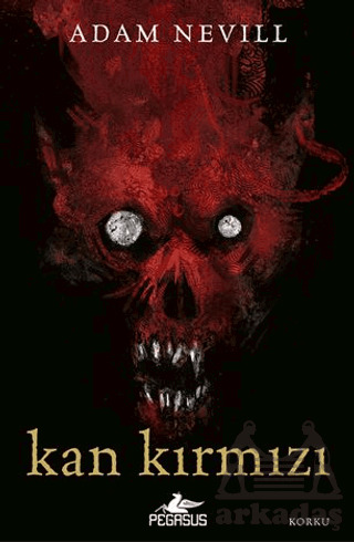 Kan Kırmızı - Pegasus Yayınları