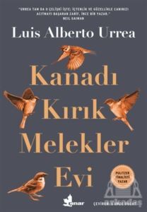 Kanadı Kırık Melekler Evi - Çınar Yayınları