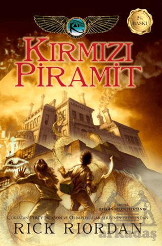 Kane Günceleri 1 - Kırmızı Piramit - Xlibris