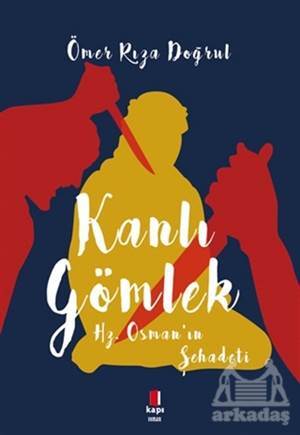 Kanlı Gömlek - Kapı Yayınları