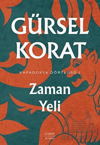 Kapadokya Dörtlüsü 1 - Zaman Yeli - Everest Yayınları