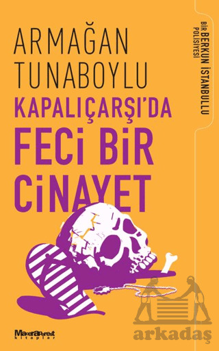 Kapalıçarşı’Da Feci Bir Cinayet - Maceraperest Kitaplar