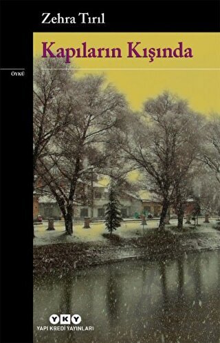 Kapıların Kışında - Yapı Kredi Yayınları