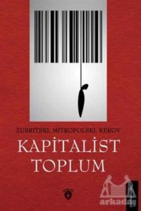 Kapitalist Toplum - Dorlion Yayınevi