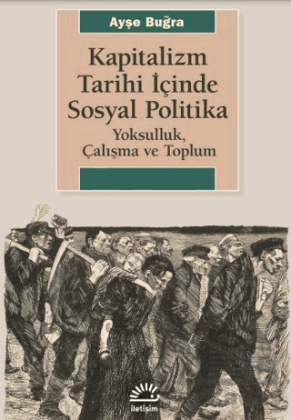 Kapitalizm Tarihi İçinde Sosyal Politika - 1