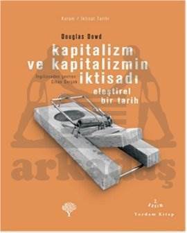 Kapitalizm ve Kapitalizmin İktisadı - Yordam Kitap