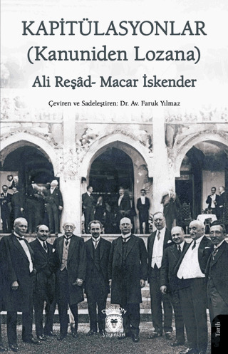 Kapitülasyonlar (Kanuniden Lozana) - Dorlion Yayınları