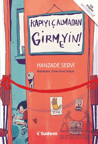 Kapıyı Çalmadan Girmeyin! - Tudem Yayınları