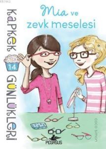 Kapkek Günlükleri 14 - Mia Ve Zevk Meselesi - 1