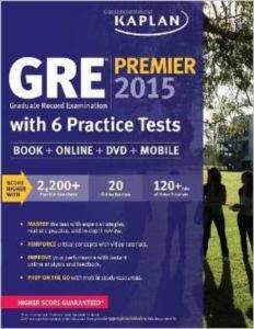 Kaplan GRE Premier 2015 With 6 Practice Tests - Kaplan Publishing