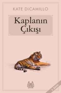 Kaplanın Çıkışı - Arkadaş Yayınevi