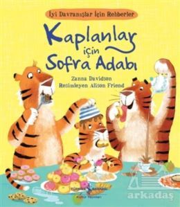 Kaplanlar İçin Sofra Adabı - İş Bankası Kültür Yayınları