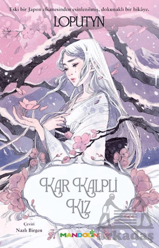 Kar Kalpli Kız - Mandolin Yayınları