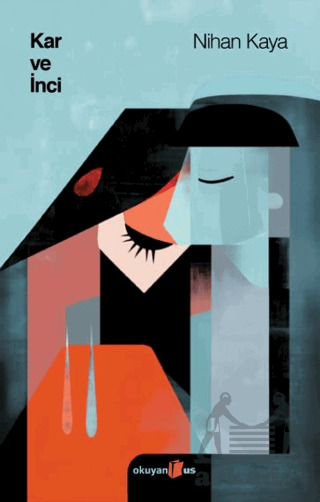 Kar Ve İnci - Okuyan Us Yayınları