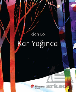 Kar Yağınca - Koç Üniversitesi Yayınları