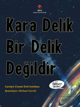 Kara Delik Bir Delik Değildir - 2