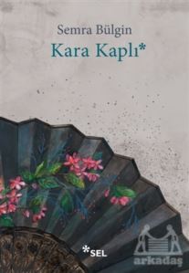 Kara Kaplı - Sel Yayıncılık